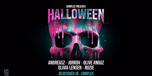 Complex Halloween with Olive Anguz / Rozie / Olivia Lensen & more in Maastricht