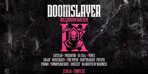 Doomslayer IX – Millennium Mayhem — uitgaan in Maastricht