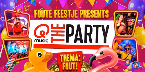Foute Feestje in Maastricht: Qmusic The Party FOUT! — Festival in Maastricht