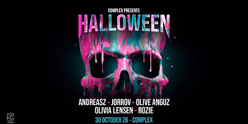 Complex Halloween with Olive Anguz / Rozie / Olivia Lensen & more in Maastricht