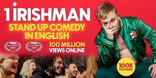 1 Irishman in Maastricht | A stand-up comedy show in English | 7PM — Theater in Maastricht