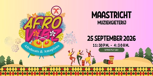 AfroVibz | Maastricht — Muziek in Maastricht