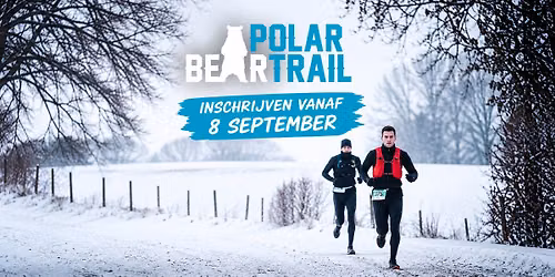 Polar Bear Trail 2027 | 30 – 22 – 14 km in Maastricht